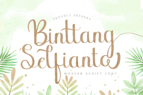 Binttang Selfianto: A Script Font With Editorial Warmth