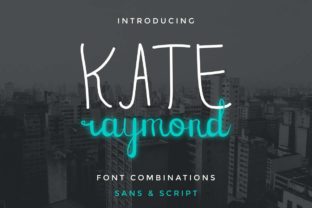 How Kate Raymond Font Duo Delivers Modern Charm for Campaign Visuals