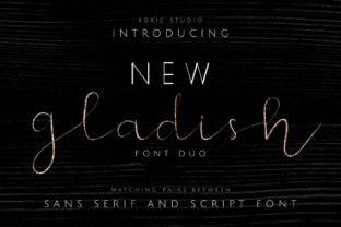 New Gladish Typeface: A Campaign Designer's Secret for Clearer, Stronger Visuals